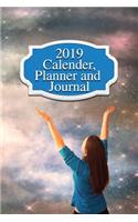 2019 Calendar, Planner and Journal: 119 Pages of Weekly Notes, Plans, and Reminders