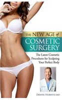 New Age of Cosmetic Surgery