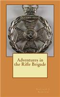 Adventures in the Rifle Brigade