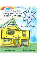 Teddy the Turtle's Family & Friends