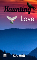 Haunting Love