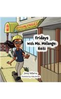 Friday Stories Learning About Haiti