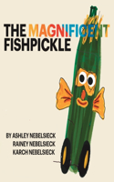 Magnificent Fishpickle