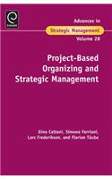 Project-Based Organizing and Strategic Management