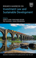 Research Handbook on Investment Law and Sustainable Development