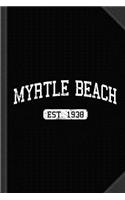 Myrtle Beach Journal Notebook: Blank Lined Ruled for Writing 6x9 120 Pages