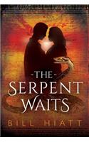 The Serpent Waits