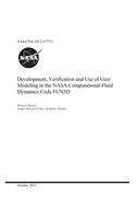 Development, Verification and Use of Gust Modeling in the NASA Computational Fluid Dynamics Code Fun3d