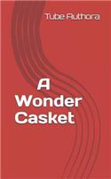 Wonder Casket