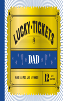 Lucky Tickets for Dad: 12 Gift Coupons(Lucky Tickets)