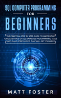 SQL Computer Programming for Beginners
