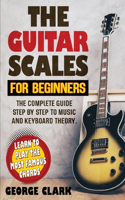 Guitar Scales for Beginners