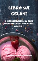 Libro Sui Gelati