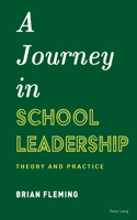 Journey in School Leadership