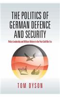 Politics of German Defence and Security