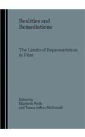 Realities and Remediations: The Limits of Representation in Film
