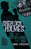 The Further Adventures of Sherlock Holmes: The Ectoplasmic Man: (3 Further Adventures of Sherlock Holmes)