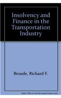 Insolvency and Finance in the Transportation Industry