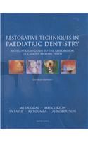 Restorative Techniques in Paediatric Dentistry