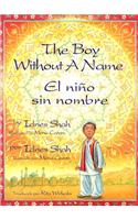 The Boy Without a Name / El Nino Sin Nombre