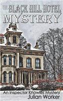 Black Hill Hotel Mystery