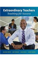 Extraordinary Teachers