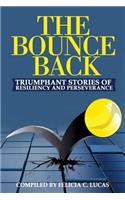 The Bounce Back