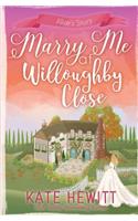 Marry Me at Willoughby Close