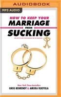 How to Keep Your Marriage from Sucking