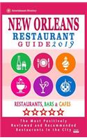 New Orleans Restaurant Guide 2019: Best Rated Restaurants in New Orleans - 500 restaurants, bars and cafés recommended for visitors, 2019