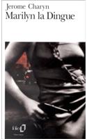 Marilyn La Dingue