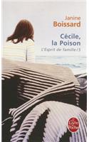 L Esprit de Famille T05 Cecile La Poison