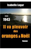 Il va pleuvoir des oranges a Noel