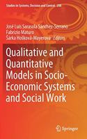 Qualitative and Quantitative Models in Socio-Economic Systems and Social Work