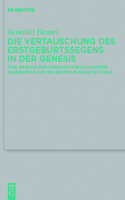 Vertauschung des Erstgeburtssegens in der Genesis