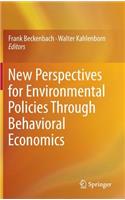 New Perspectives for Environmental Policies Through Behavioral Economics