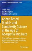 Agent-Based Models and Complexity Science in the Age of Geospatial Big Data