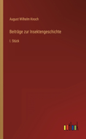 Beiträge zur Insektengeschichte