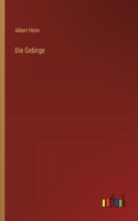 Die Gebirge