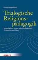 Trialogische Religionspadagogik