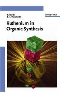 Ruthenium in Organic Synthesis