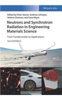 Neutrons and Synchrotron Radiation in Engineering Materials Science: From Fundamentals to Applications