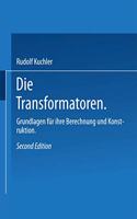 DIE TRANSFORMATOREN