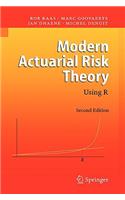 Modern Actuarial Risk Theory