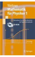Mathematik Fur Physiker 1: Basiswissen Fur das Grundstudium der Experimentalphysik