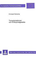 Transplantationen Von Embryonalgewebe