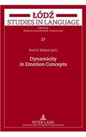 Dynamicity in Emotion Concepts