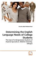 Determining the English Language Needs of College Students