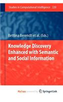 Knowledge Discovery Enhanced with Semantic and Social Information: (English)