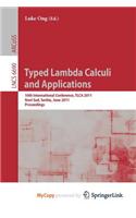 Typed Lambda Calculi and Applications
